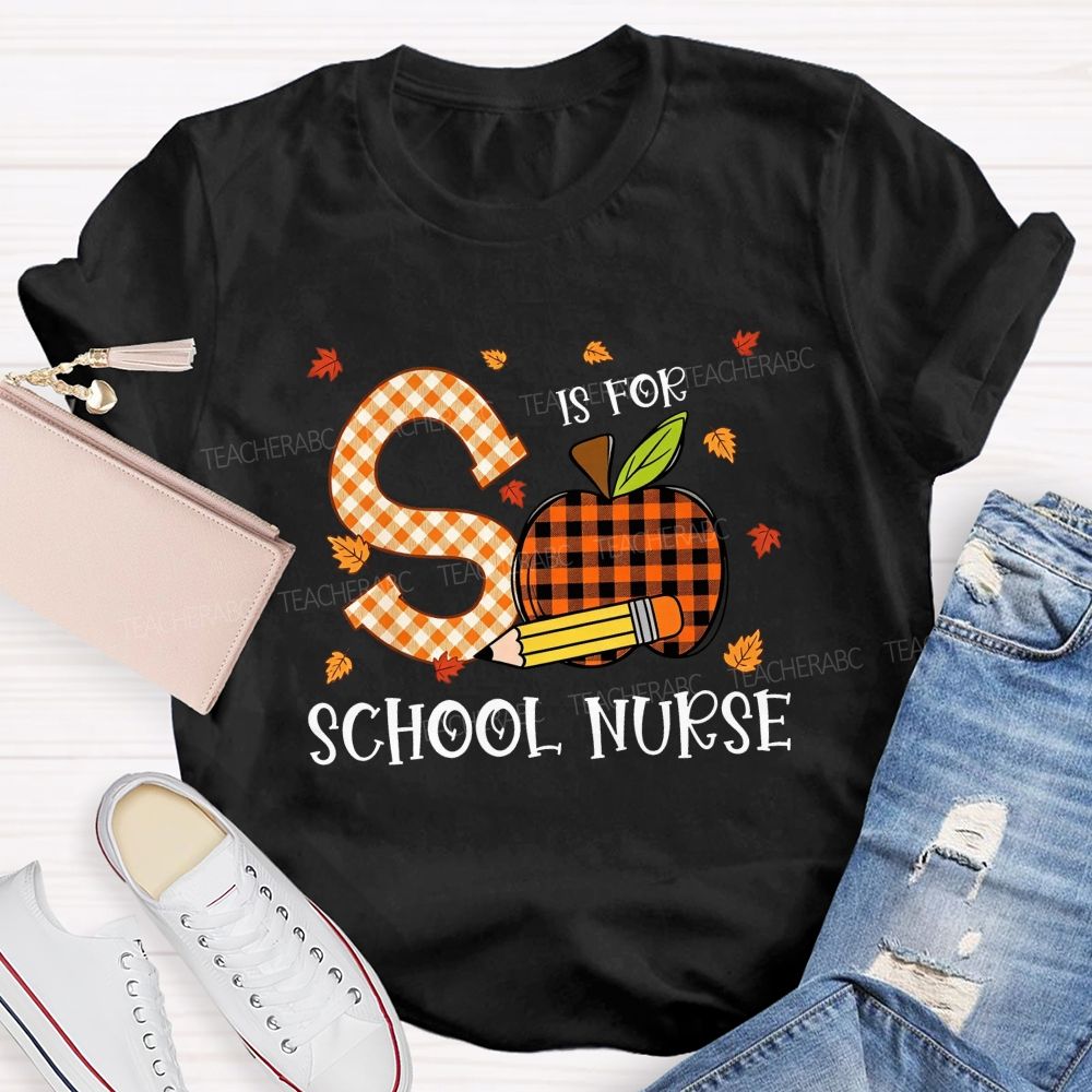 S Is For School Nurse Fall Plaid Apple Pencil T-shirt