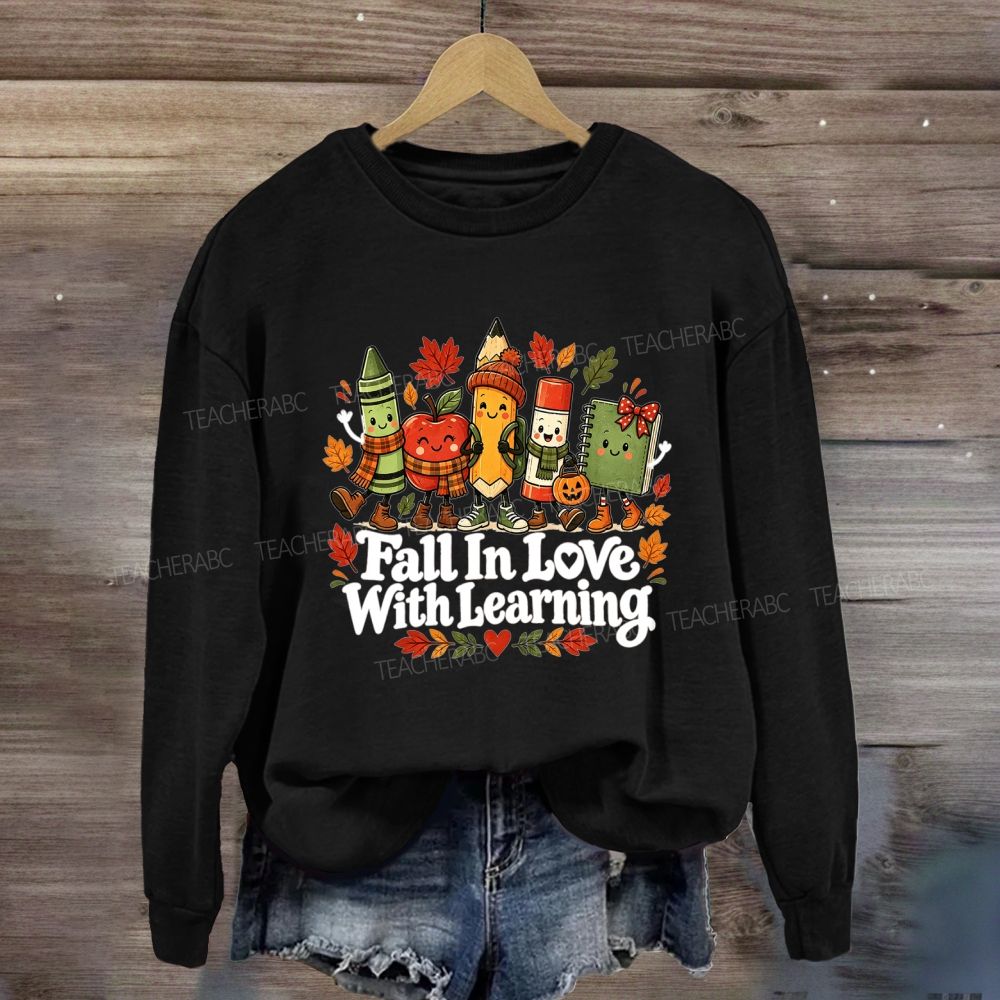 Fall In Love With Learning Apple Pencil Cozy Season Sweatshirt