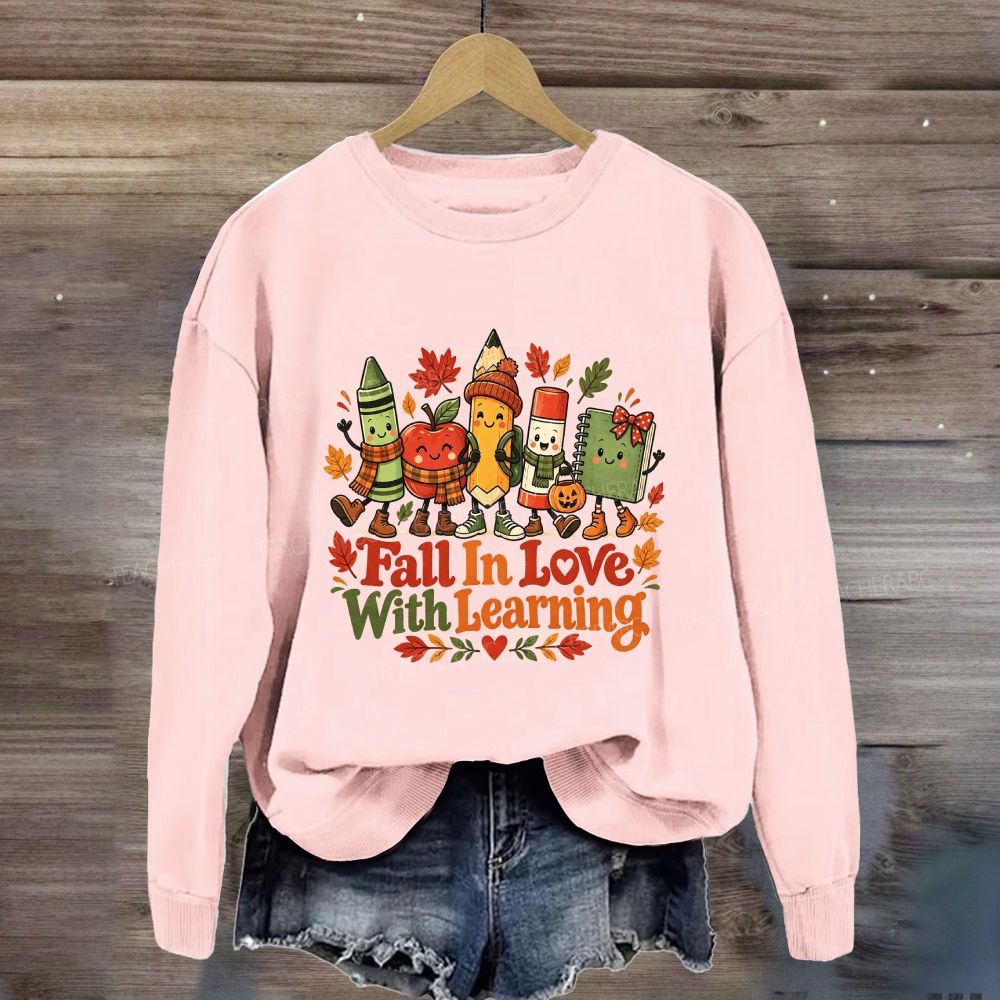 Fall In Love With Learning Apple Pencil Cozy Season Sweatshirt