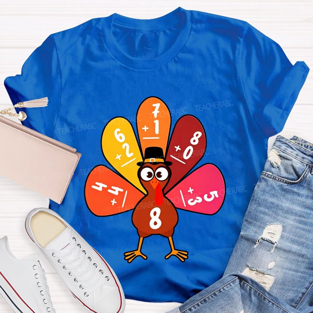 Thanksgiving Math Turkey Fall Math Teacher Life T-shirt