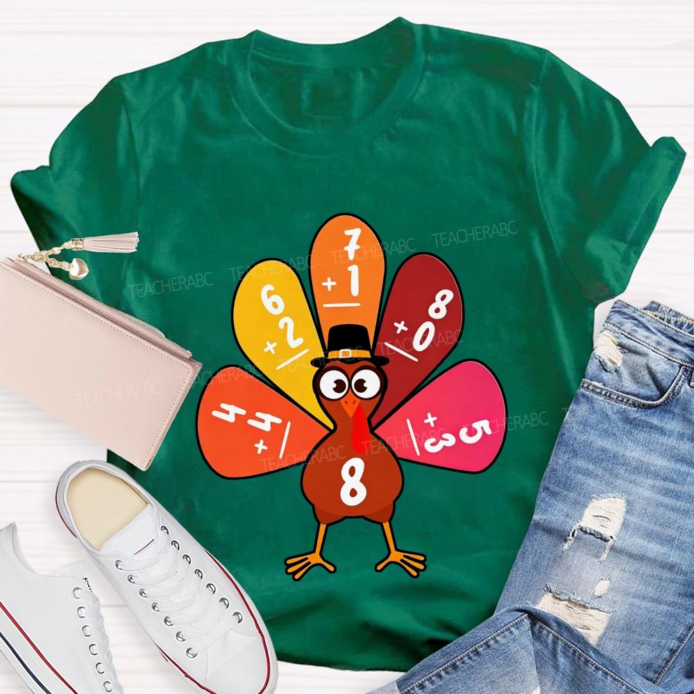 Thanksgiving Math Turkey Fall Math Teacher Life T-shirt