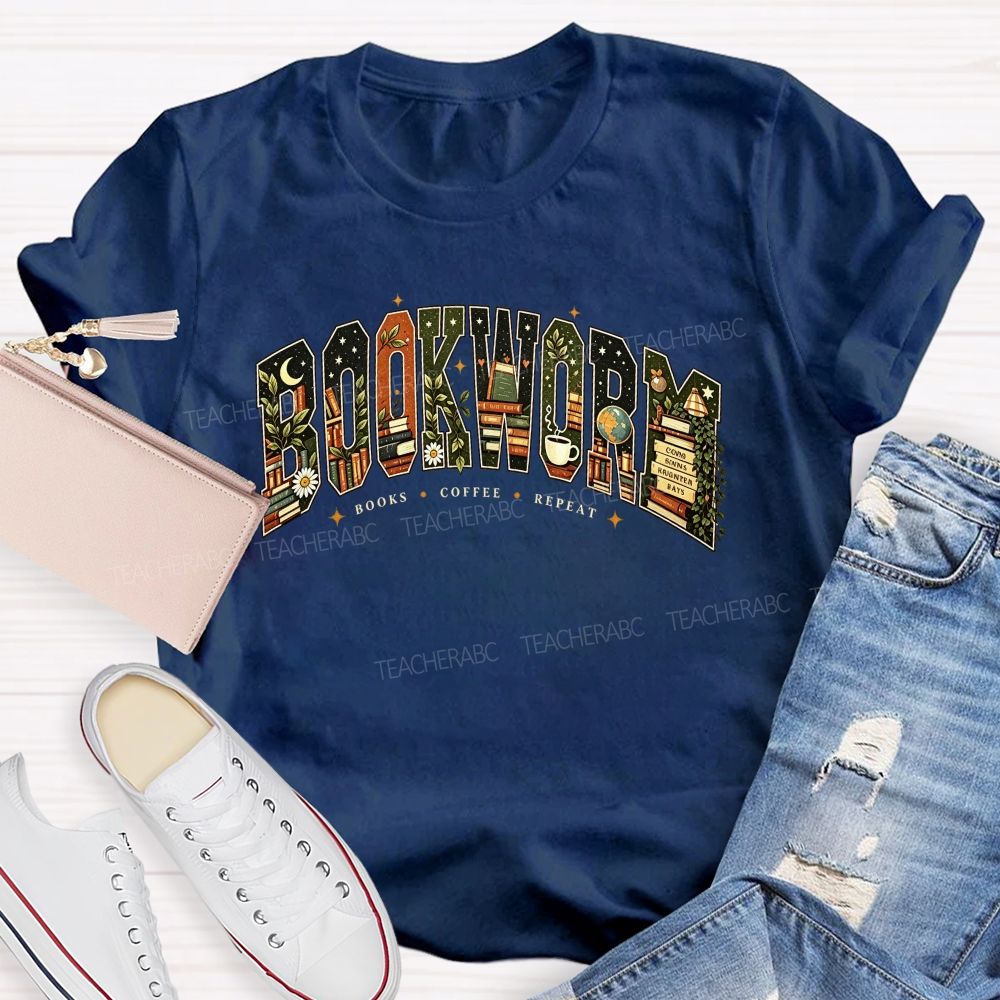 Bookworm Books Coffee Repeat Letter Book Lover Teacher T-shirt