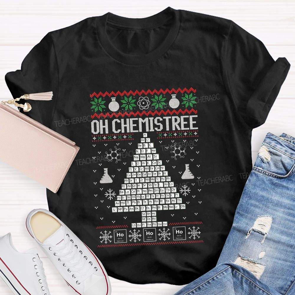 Oh Chemistree Periodic Table Christmas Tree Science Teacher T-shirt