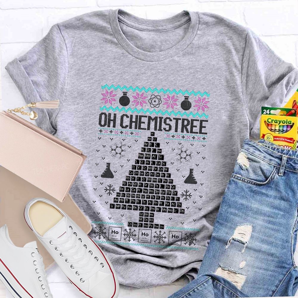 Oh Chemistree Periodic Table Christmas Tree Science Teacher T-shirt