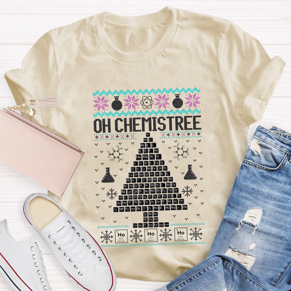 Oh Chemistree Periodic Table Christmas Tree Science Teacher T-shirt