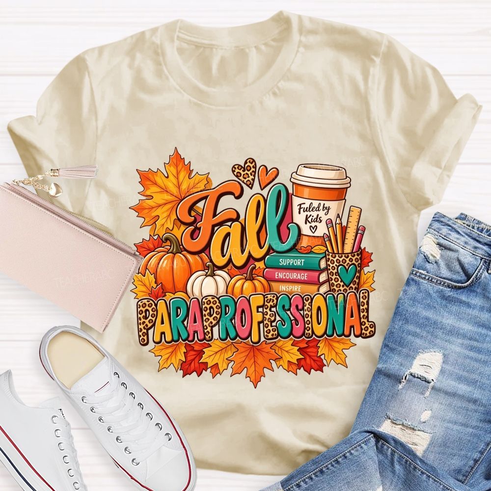 Fall Paraprofessional Support Encourage Inspire Autumn Teacher T-shirt