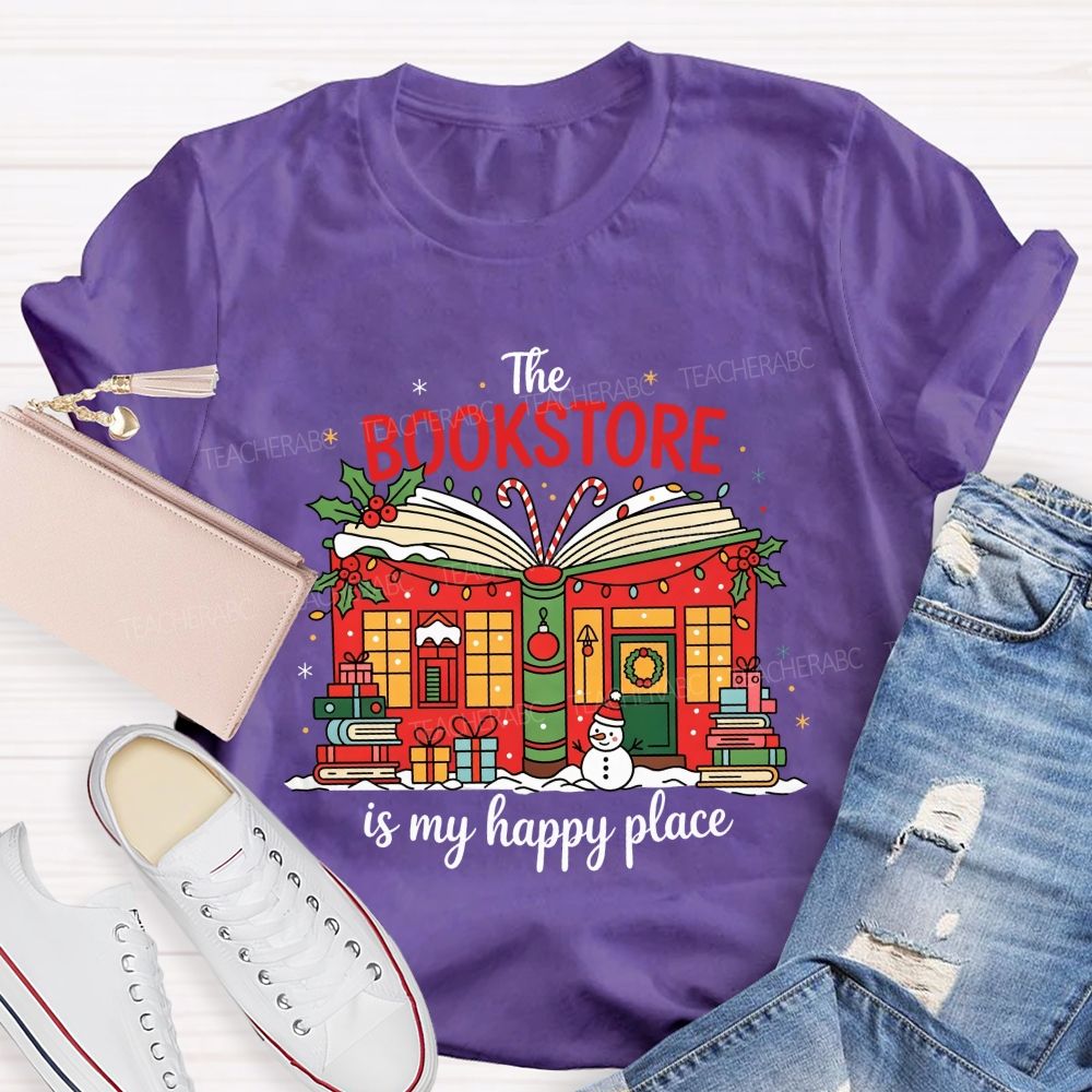 The Bookstore Is My Happy Place Christmas Book Lover Teacher T-shirt
