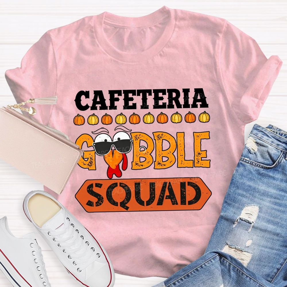 Lunch Staff Gobble Squad Thanksgiving Graphic T-shirt