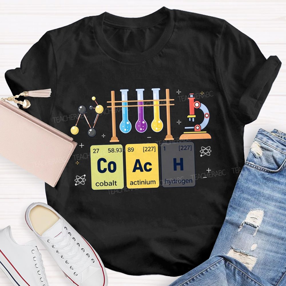 Periodic Table Coach Science Humor Teacher T-shirt