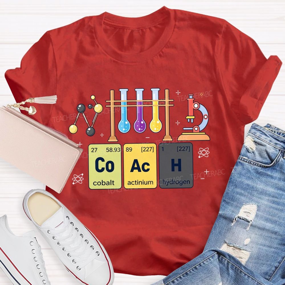 Periodic Table Coach Science Humor Teacher T-shirt