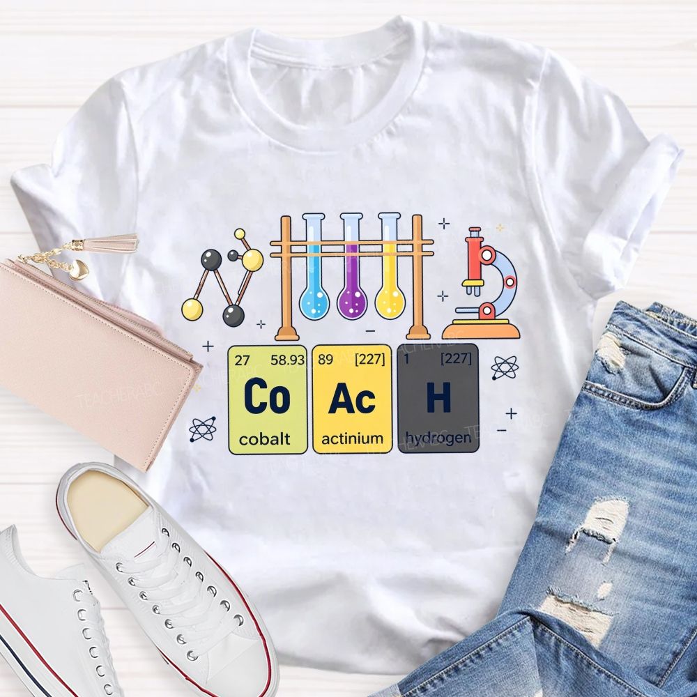 Periodic Table Coach Science Humor Teacher T-shirt