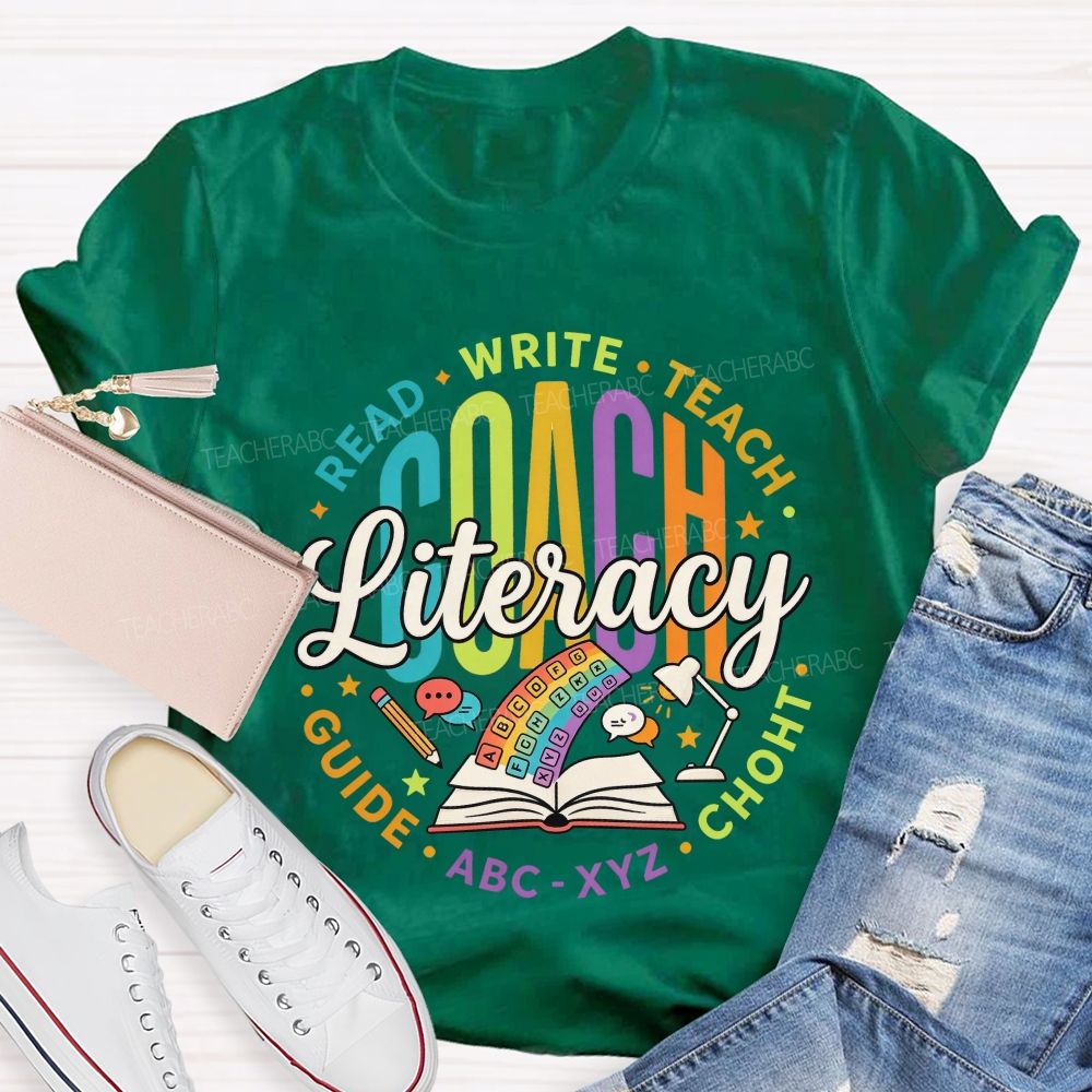 Literacy Coach Read Write Teach Guide Teacher T-shirt