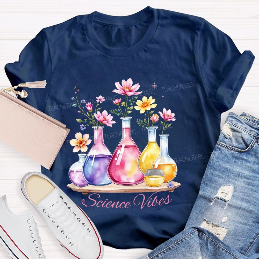 Science Vibes Floral Reagent bottle Teacher T-shirt