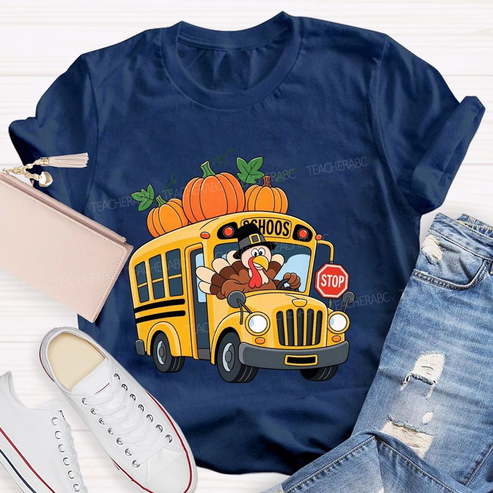 Turkey Drives The Thanksgiving School Bus T-shirt