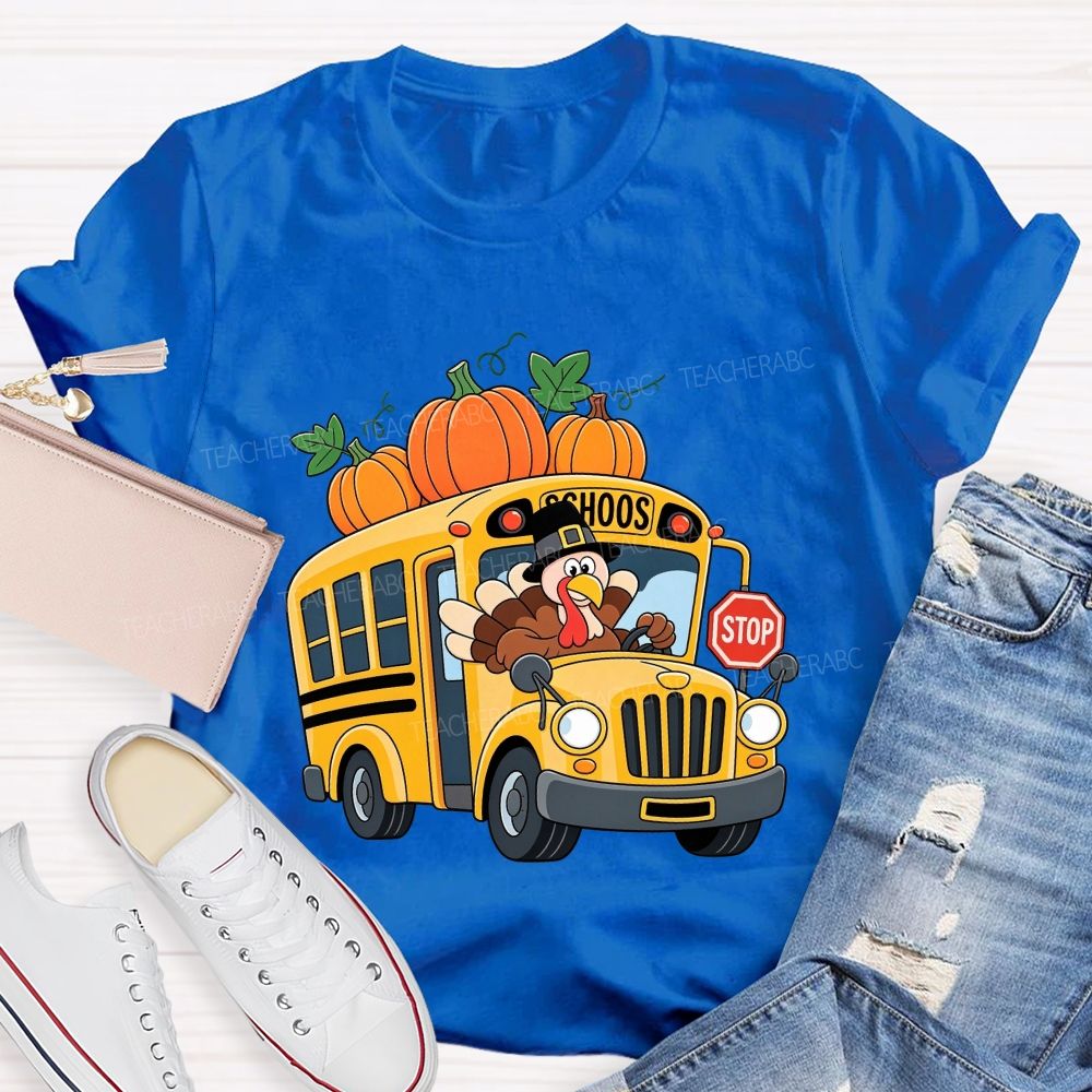 Turkey Drives The Thanksgiving School Bus T-shirt