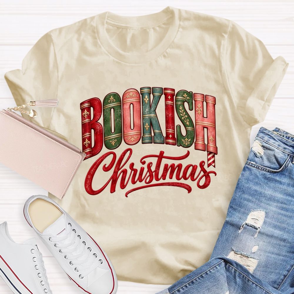 Bookish Christmas For Book Lovers Teacher T-shirt