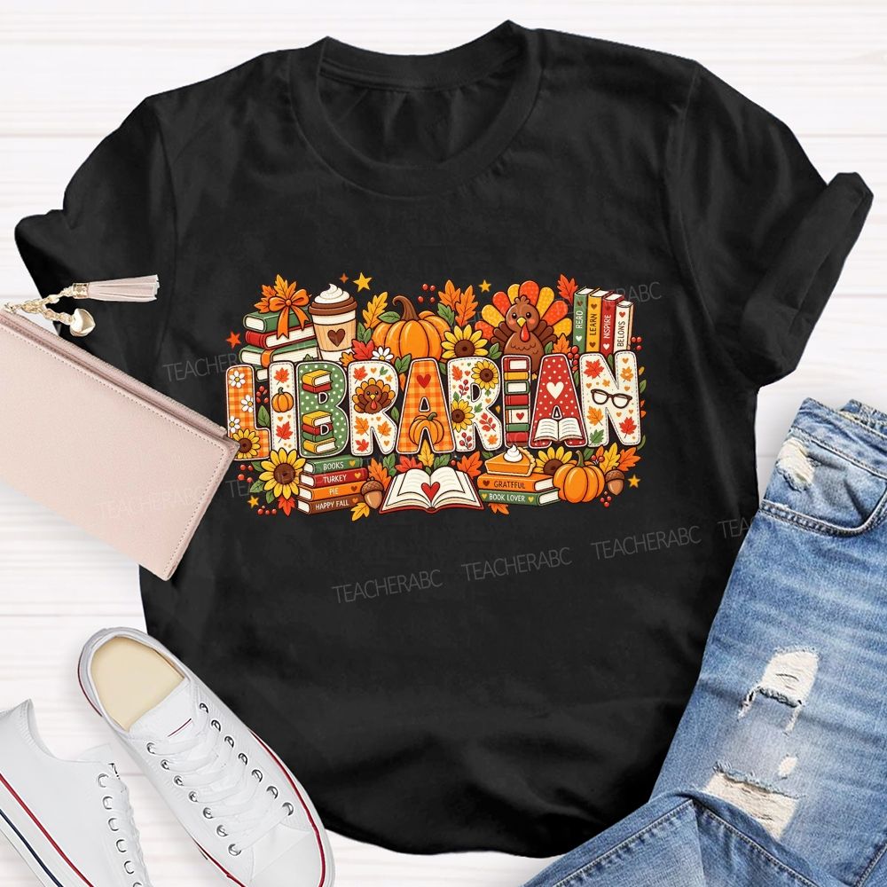 Autumn Fall Librarian Pumpkin Turkey Teacher T-shirt