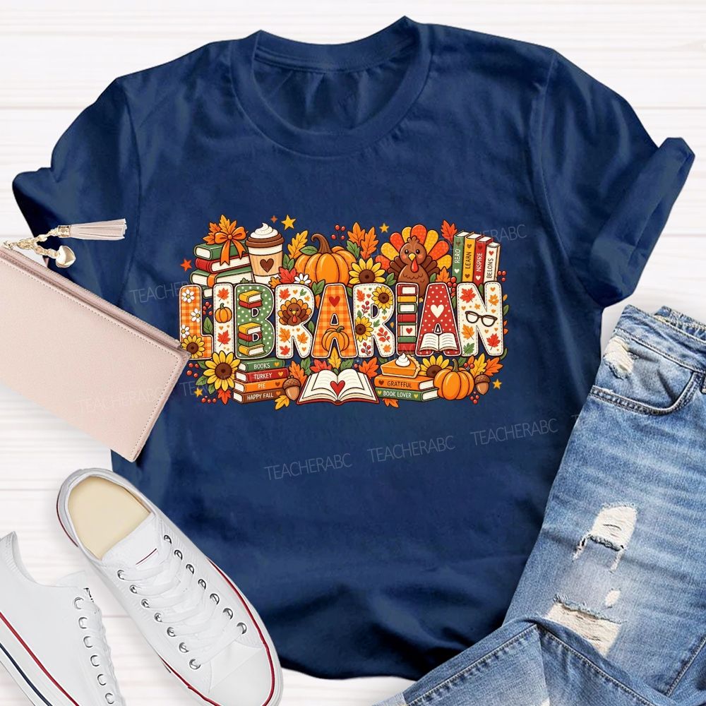 Autumn Fall Librarian Pumpkin Turkey Teacher T-shirt