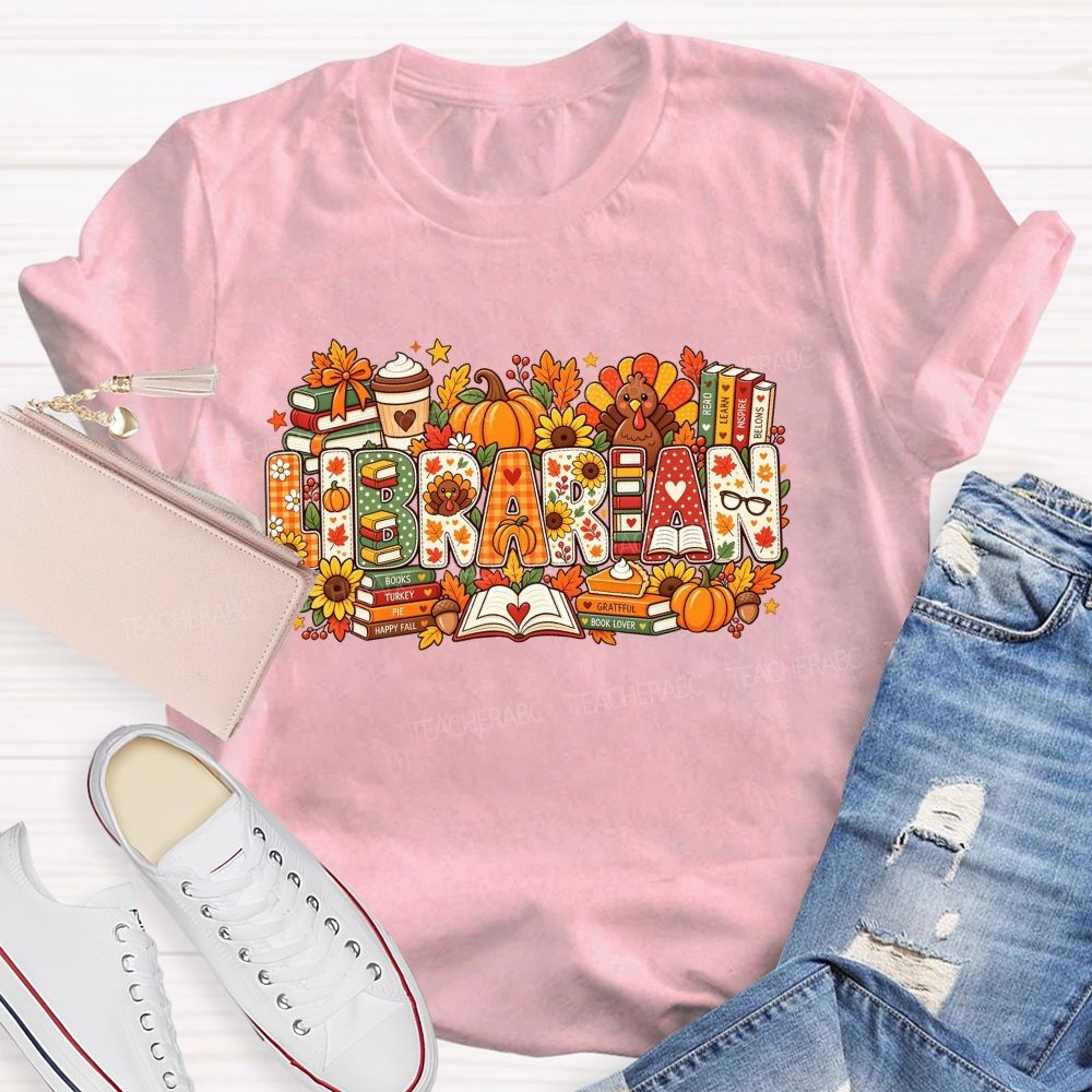 Autumn Fall Librarian Pumpkin Turkey Teacher T-shirt