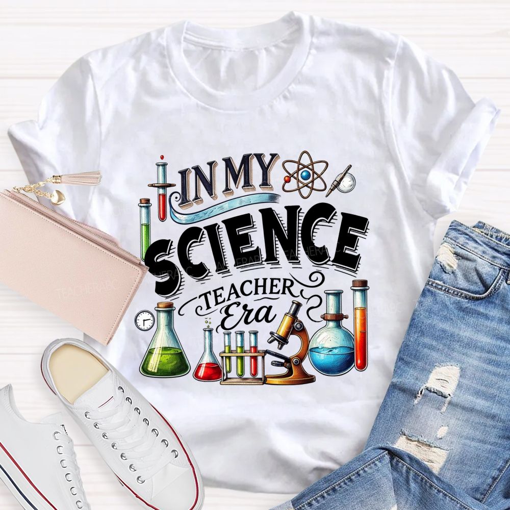 In My Science Teacher Era Lab Teacher T-shirt