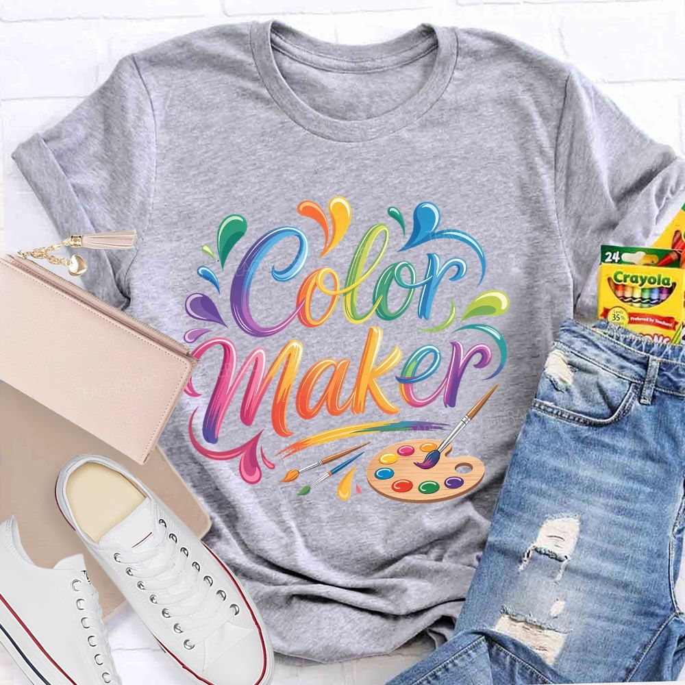 Color Maker Art Teacher T-shirt