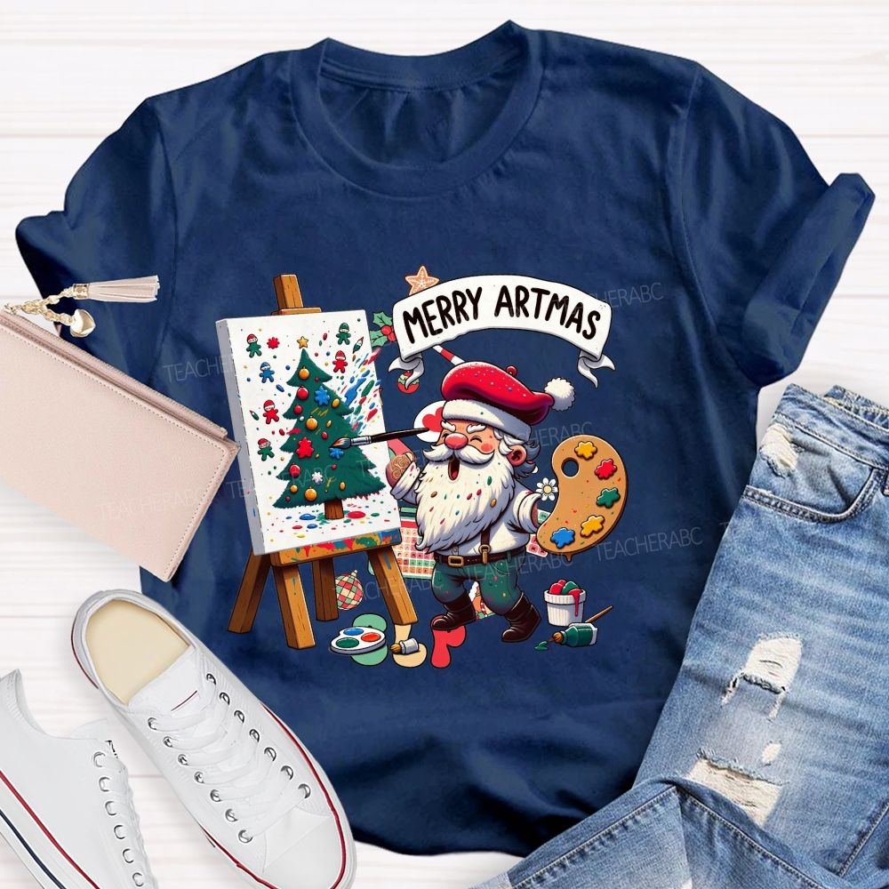 Merry Artmas Fun Christmas For Art Teachers T-shirt