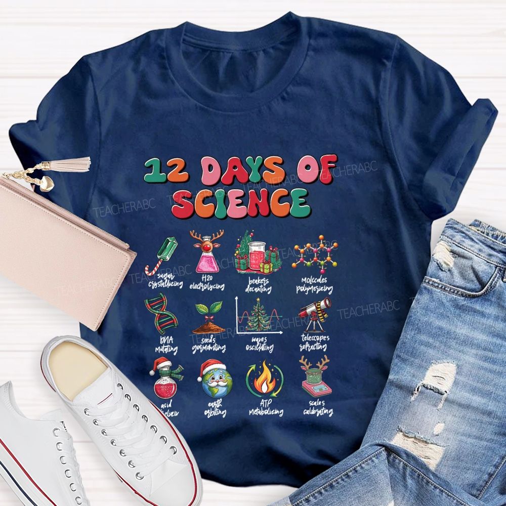 12 Days Of Science‑Fun Christmas For Science Teachers T-shirt