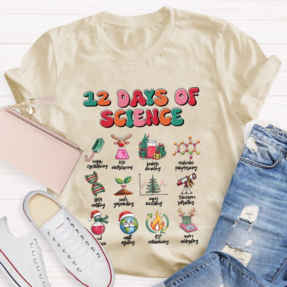 12 Days Of Science‑Fun Christmas For Science Teachers T-shirt