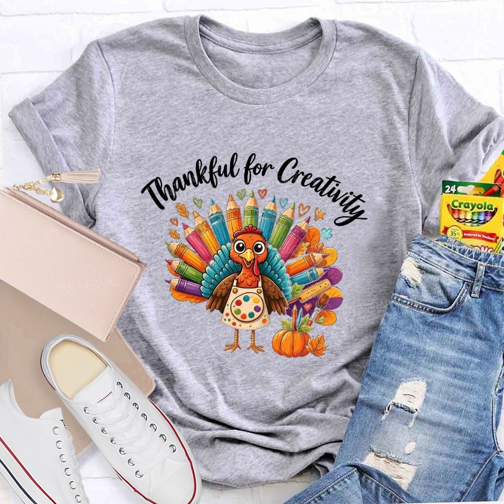 Thankful For Creativity Thanksgiving Artist Turkey Teacher T-shirt
