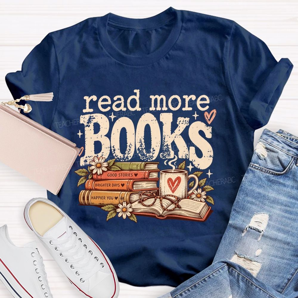 Read More Books Retro Book Lover Teacher T-shirt