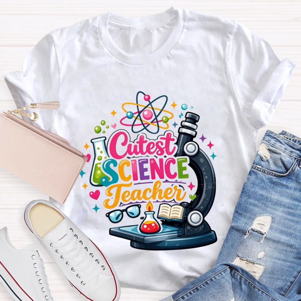 Cutest Science Teacher Lab Life Teacher T-shirt