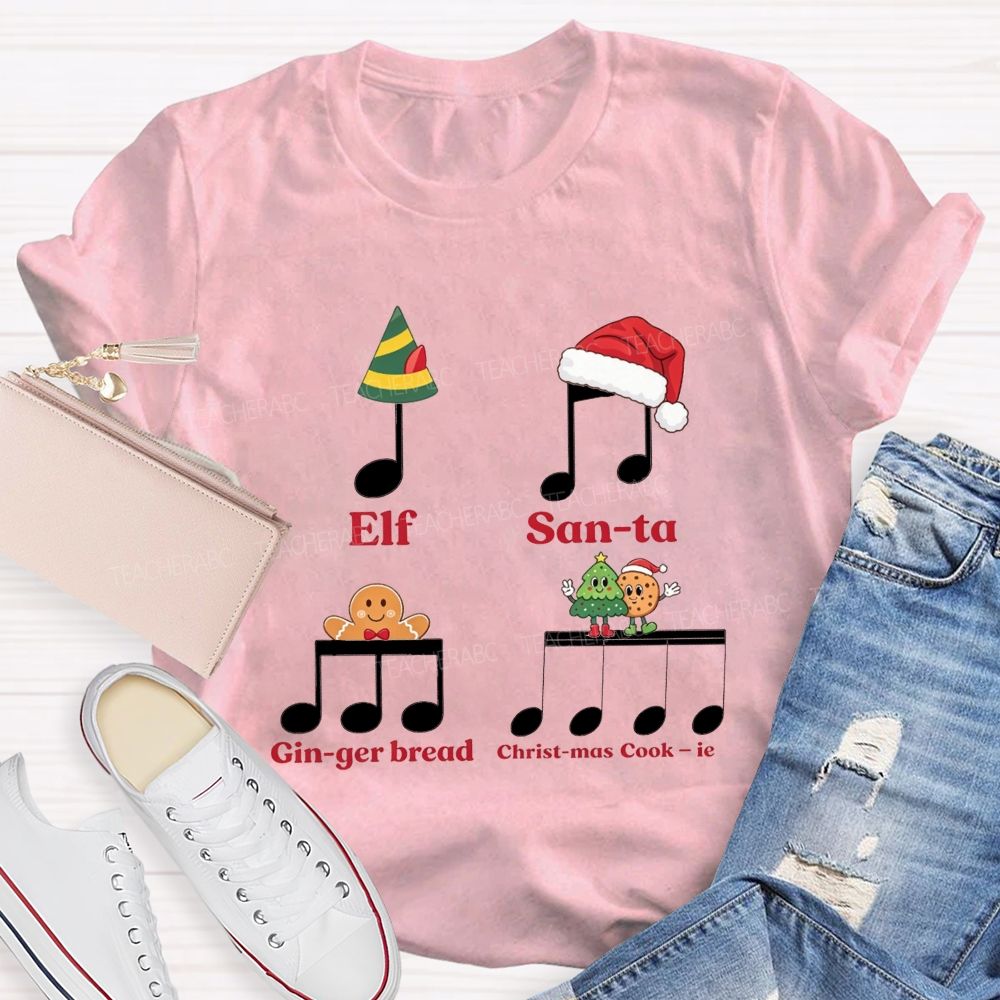 Christmas Music Rhythm Elf Santa Gingerbread Cookie Teacher T-shirt