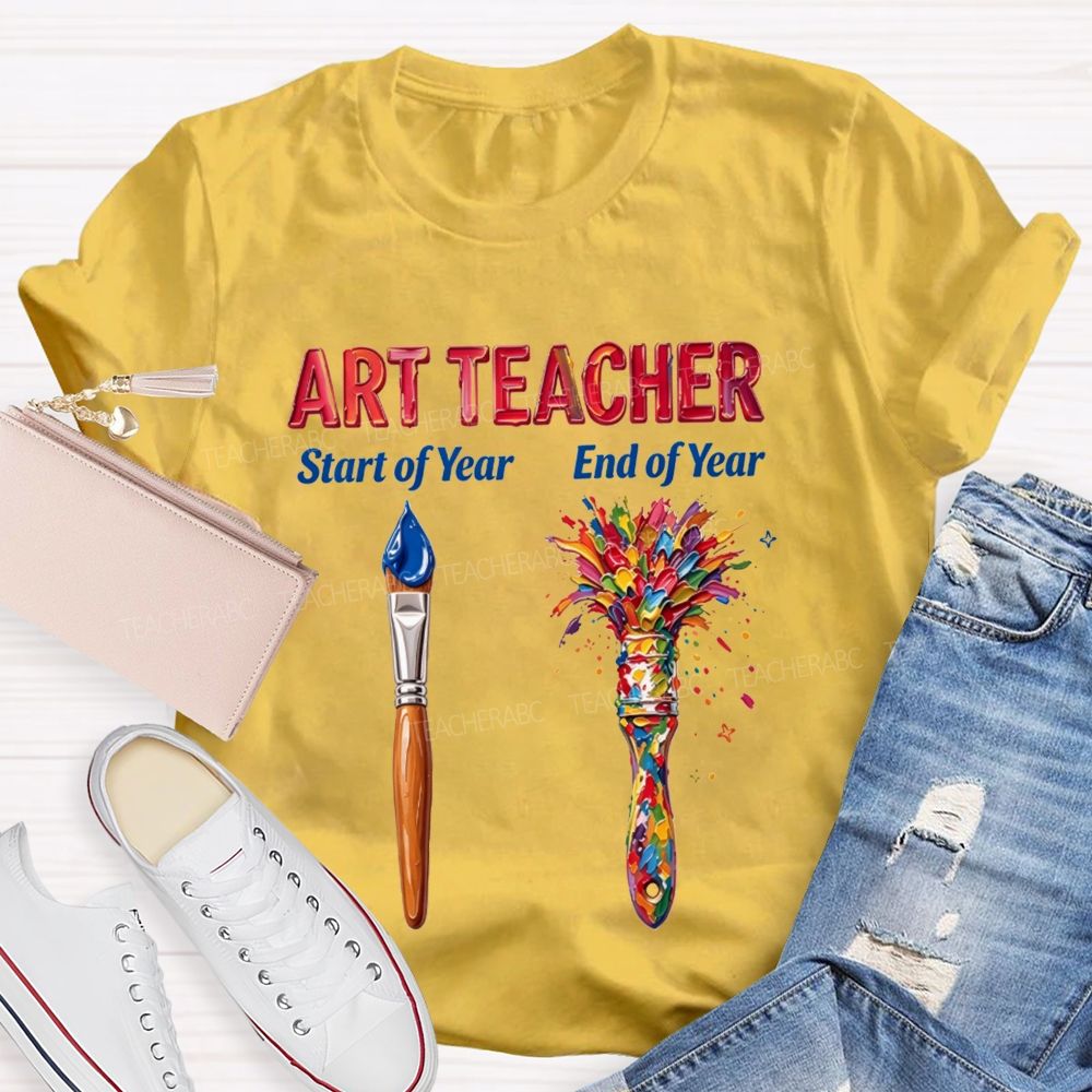 Art Teacher Start Vs End Of The Year Teacher T-shirt