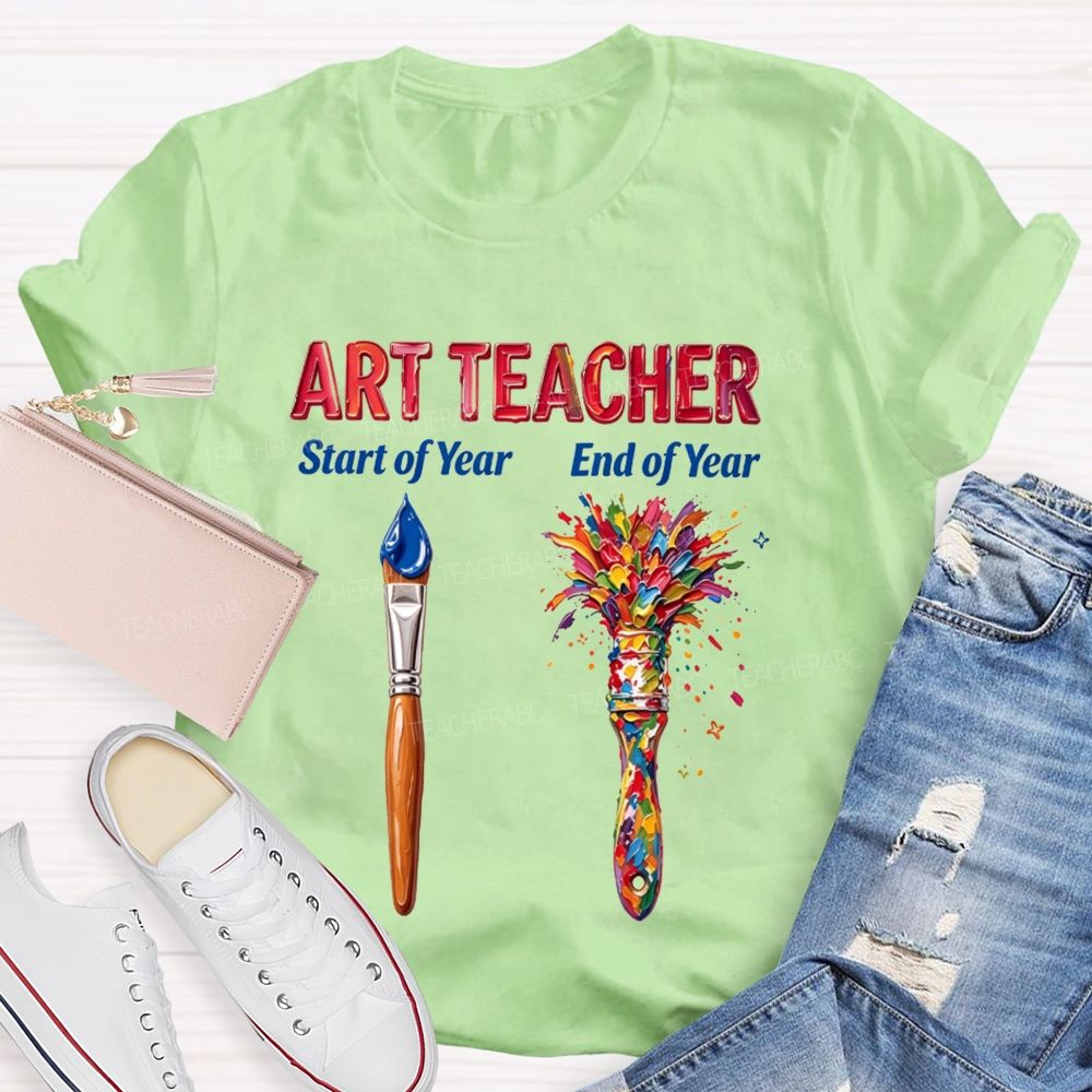 Art Teacher Start Vs End Of The Year Teacher T-shirt