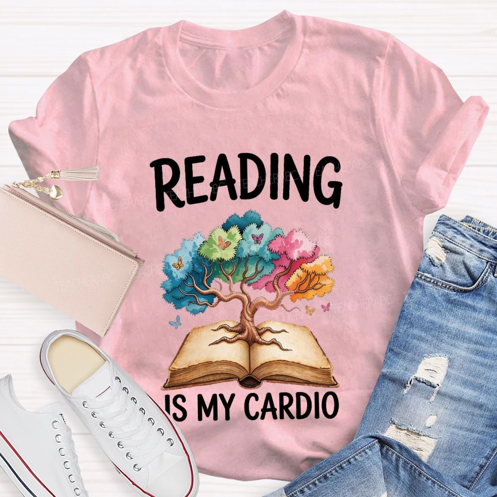 Reading Is My Cardio Book Tree Butterflies Teacher T-shirt
