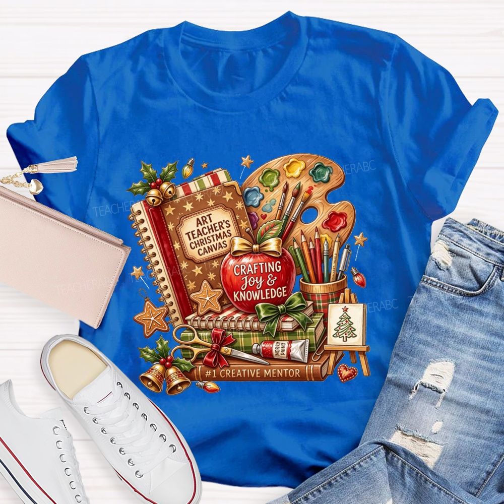 Art Teacher Christmas Canvas Crafting Joy And Knowledge Teacher T-shirt