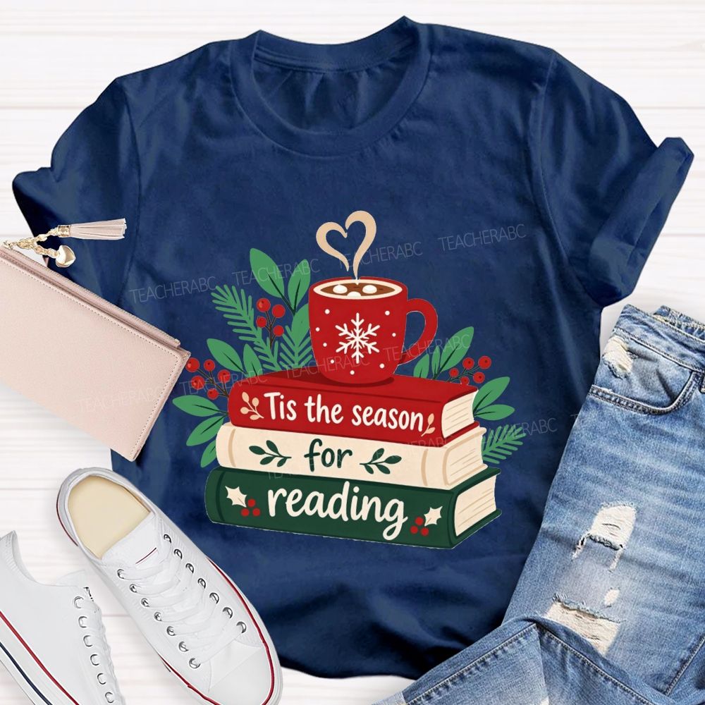 Tis The Season For Reading Christmas Book Teacher T-shirt