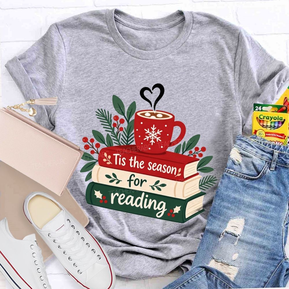 Tis The Season For Reading Christmas Book Teacher T-shirt
