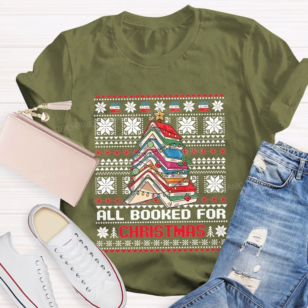 All Booked For Christmas Book Tree Teacher T-shirt