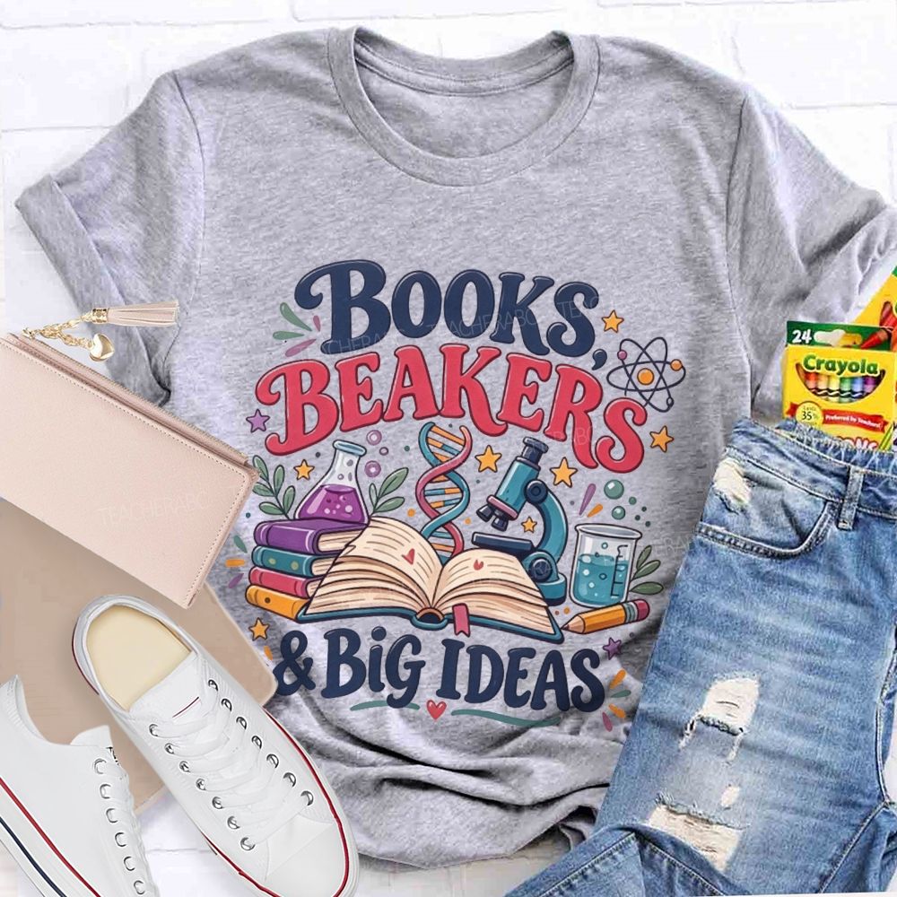 Books Beakers And Big Ideas Science Teacher T-shirt