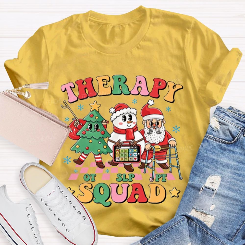 Therapy Squad OT SLP PT Christmas Team Winter Teacher T-shirt