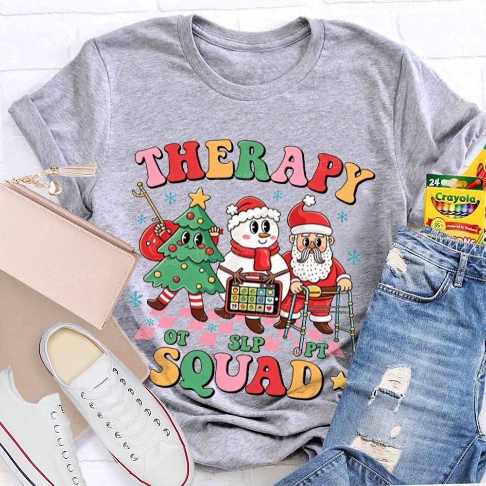 Therapy Squad OT SLP PT Christmas Team Winter Teacher T-shirt