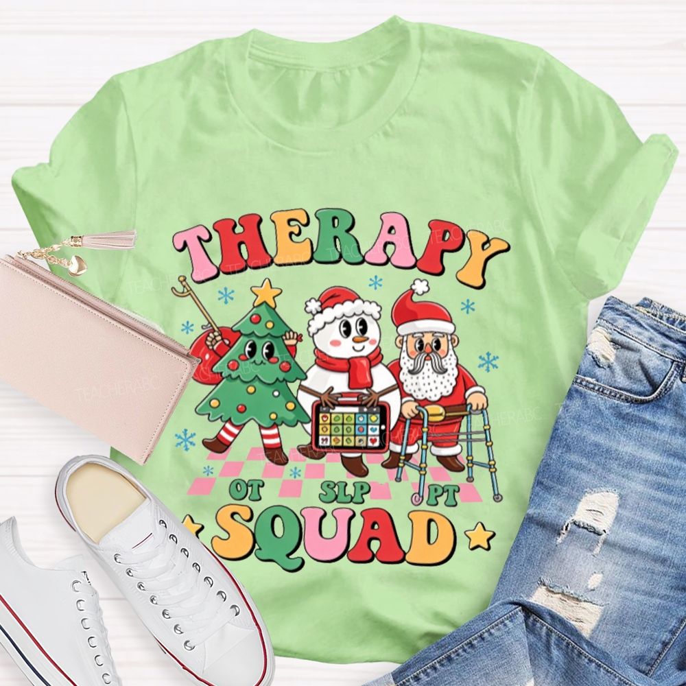 Therapy Squad OT SLP PT Christmas Team Winter Teacher T-shirt