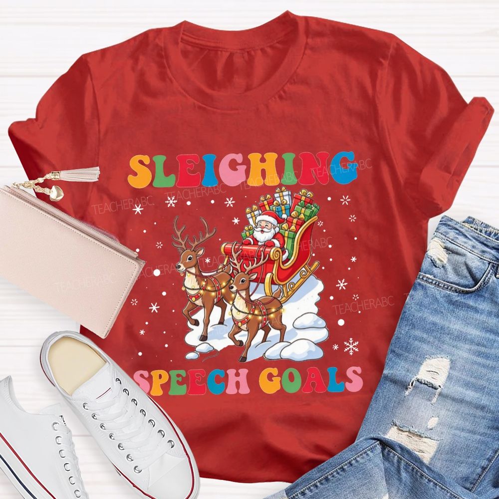 Sleighing Speech Christmas Slp Santa Sleigh Reindeer Teacher T-shirt