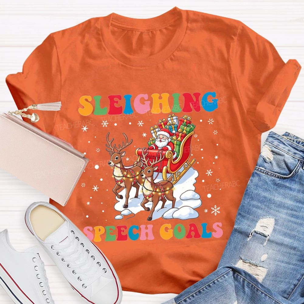 Sleighing Speech Christmas Slp Santa Sleigh Reindeer Teacher T-shirt