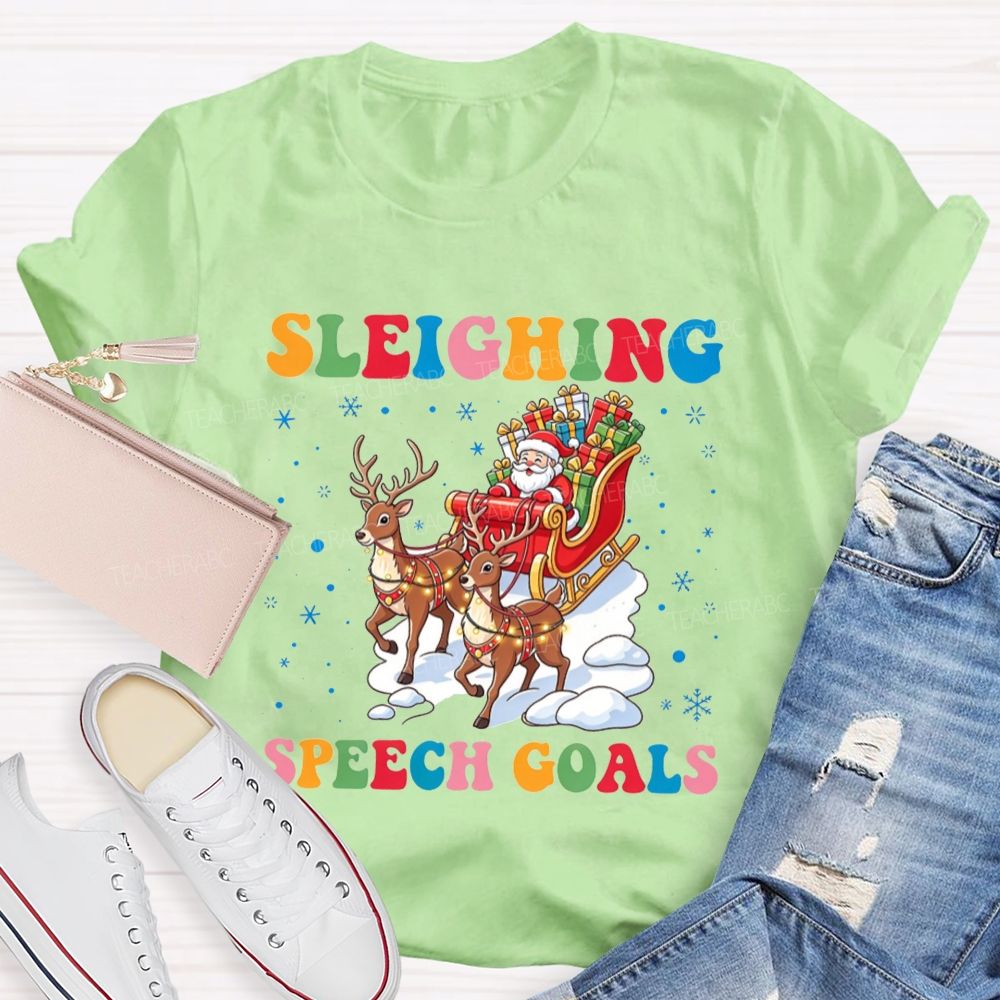 Sleighing Speech Christmas Slp Santa Sleigh Reindeer Teacher T-shirt