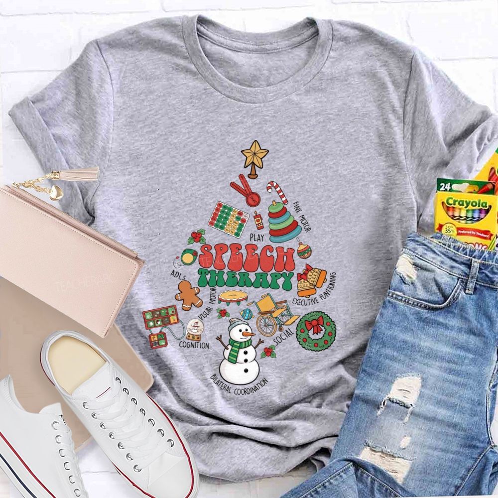 Christmas Speech Therapy Play Fine Motor Executive Functioning Social Teacher T-shirt
