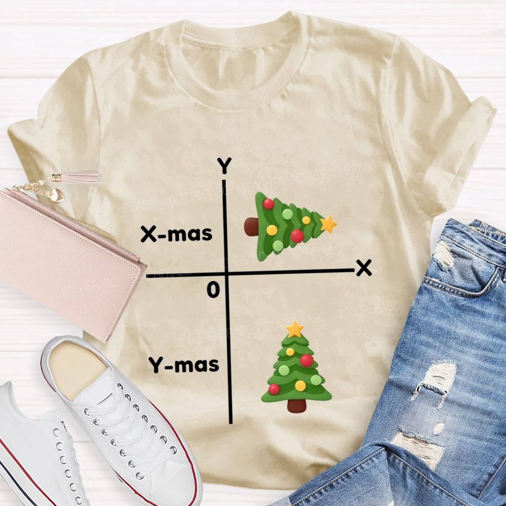X-Mas And Y-Mas Math Christmas Pun Teacher T-shirt