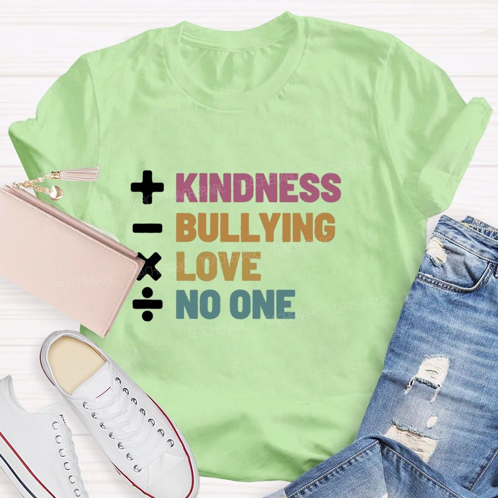 Add Kindness Subtract Bullying Teacher T-shirt