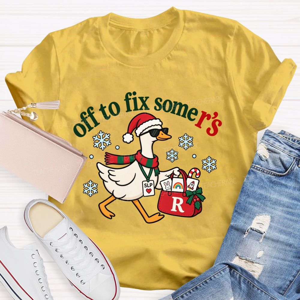 Off To Fix Some R's SLP Christmas Duck Teacher T-shirt
